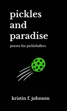 pickles and paradise